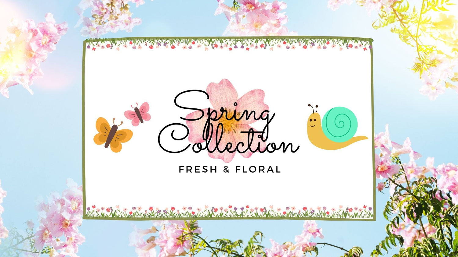 Spring Collection